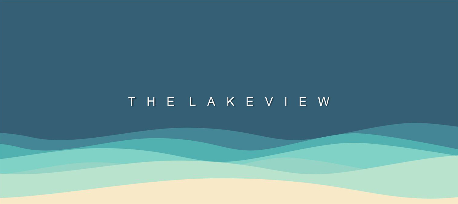 The Lakeview - Elegant lifestyle